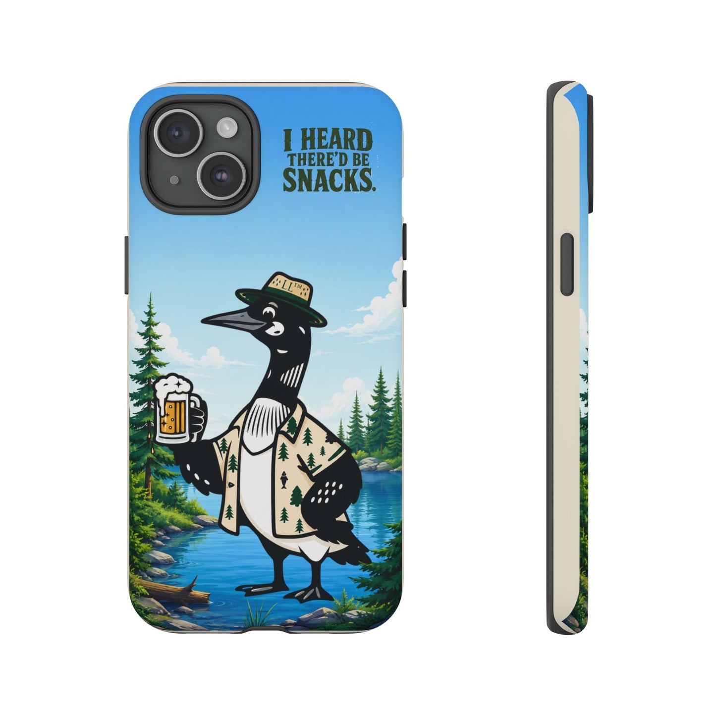 Phone Case — 'I Heard There'd Be Snacks' Rustic Drinking Loon Design