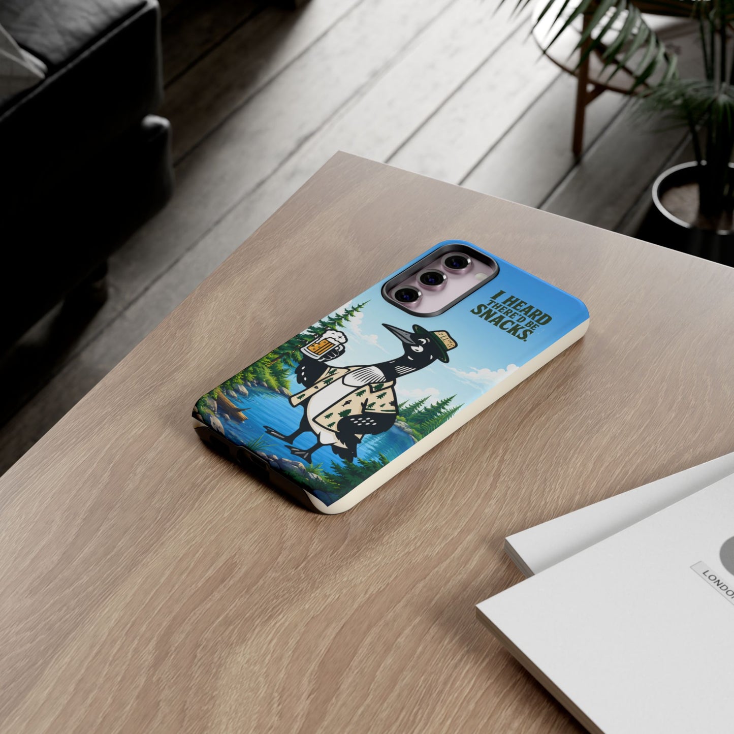 Phone Case — 'I Heard There'd Be Snacks' Rustic Drinking Loon Design