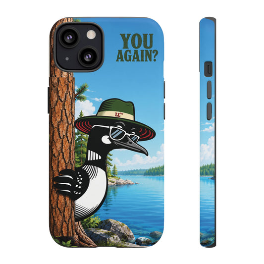 Loon Phone Case, Funny Lake Life Phone Case, You Again Phone Cover, Lookout Larry Design