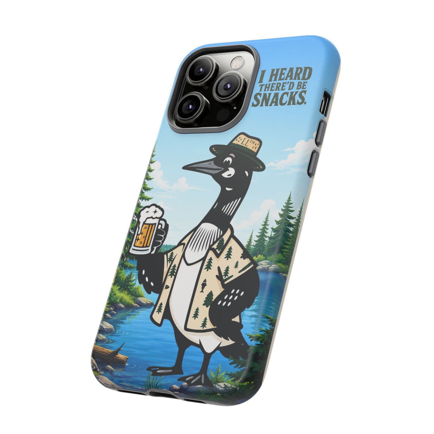 Phone Case — 'I Heard There'd Be Snacks' Rustic Drinking Loon Design