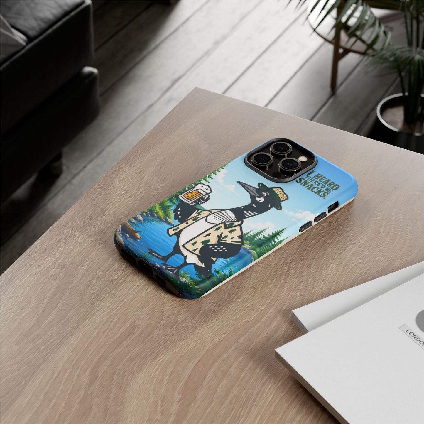 Phone Case — 'I Heard There'd Be Snacks' Rustic Drinking Loon Design