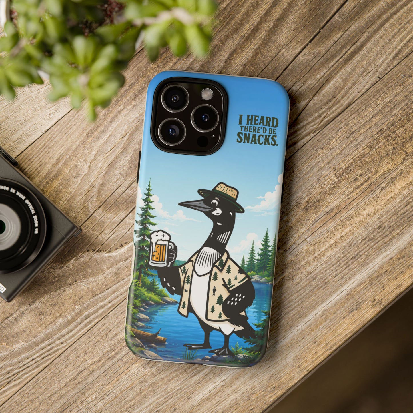 Phone Case — 'I Heard There'd Be Snacks' Rustic Drinking Loon Design