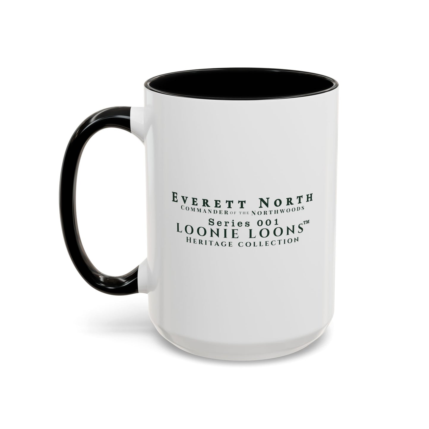 Everett North Mug – Loonie Loons™ Heritage Collection – Commander of the Northwoods Coffee Mug