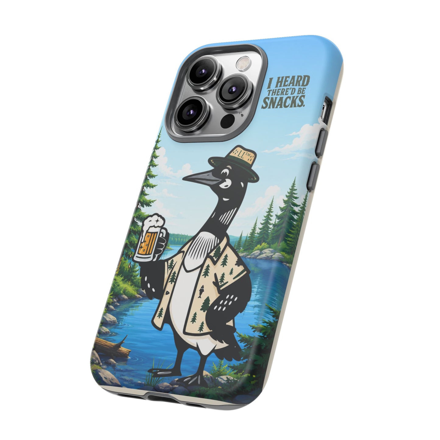 Phone Case — 'I Heard There'd Be Snacks' Rustic Drinking Loon Design