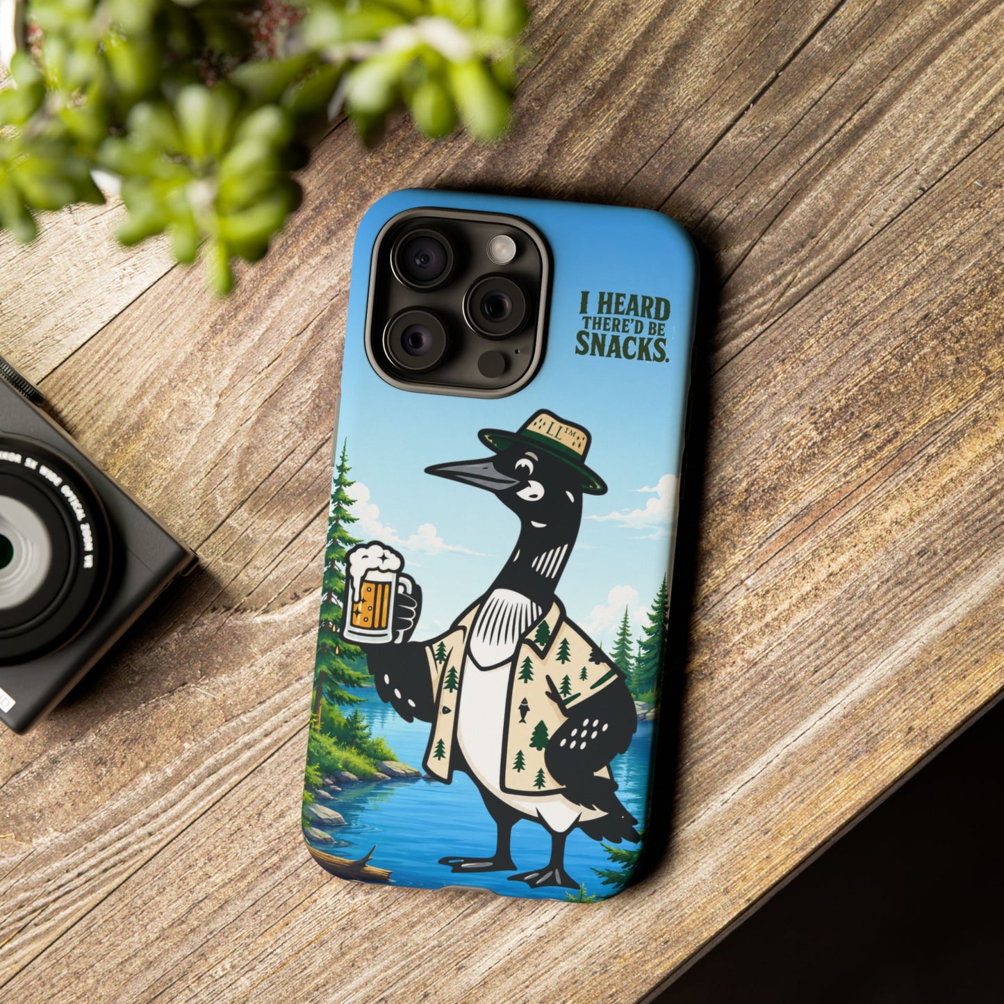Phone Case — 'I Heard There'd Be Snacks' Rustic Drinking Loon Design