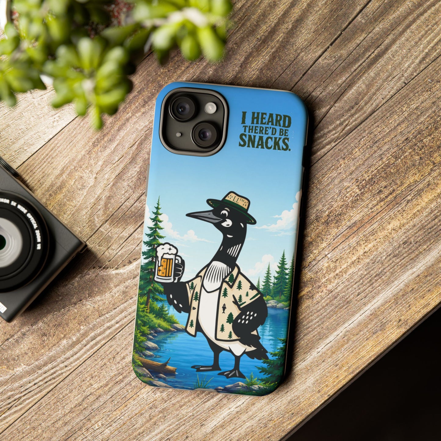 Phone Case — 'I Heard There'd Be Snacks' Rustic Drinking Loon Design