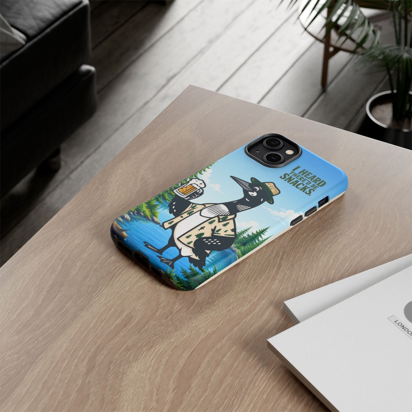 Phone Case — 'I Heard There'd Be Snacks' Rustic Drinking Loon Design