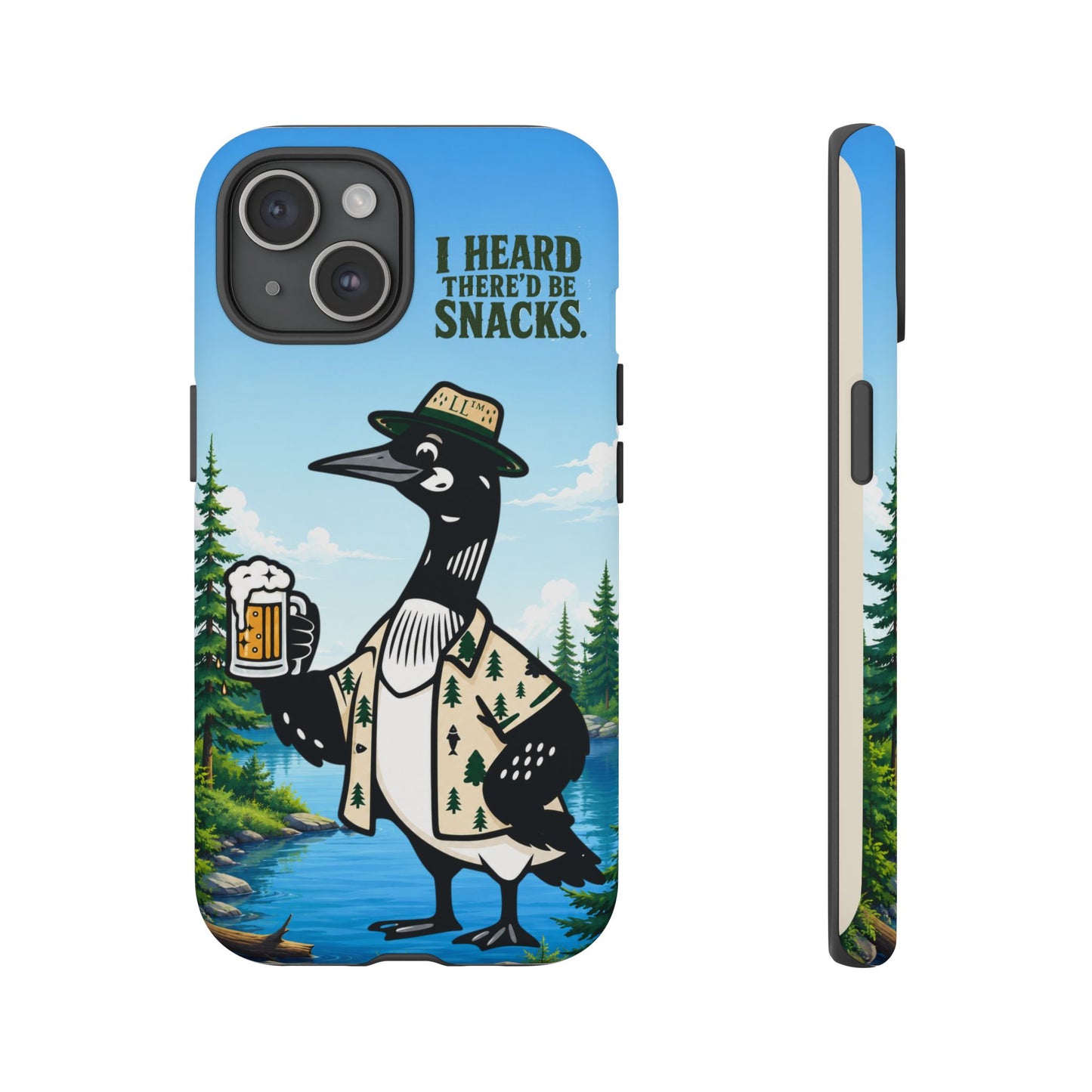 Phone Case — 'I Heard There'd Be Snacks' Rustic Drinking Loon Design