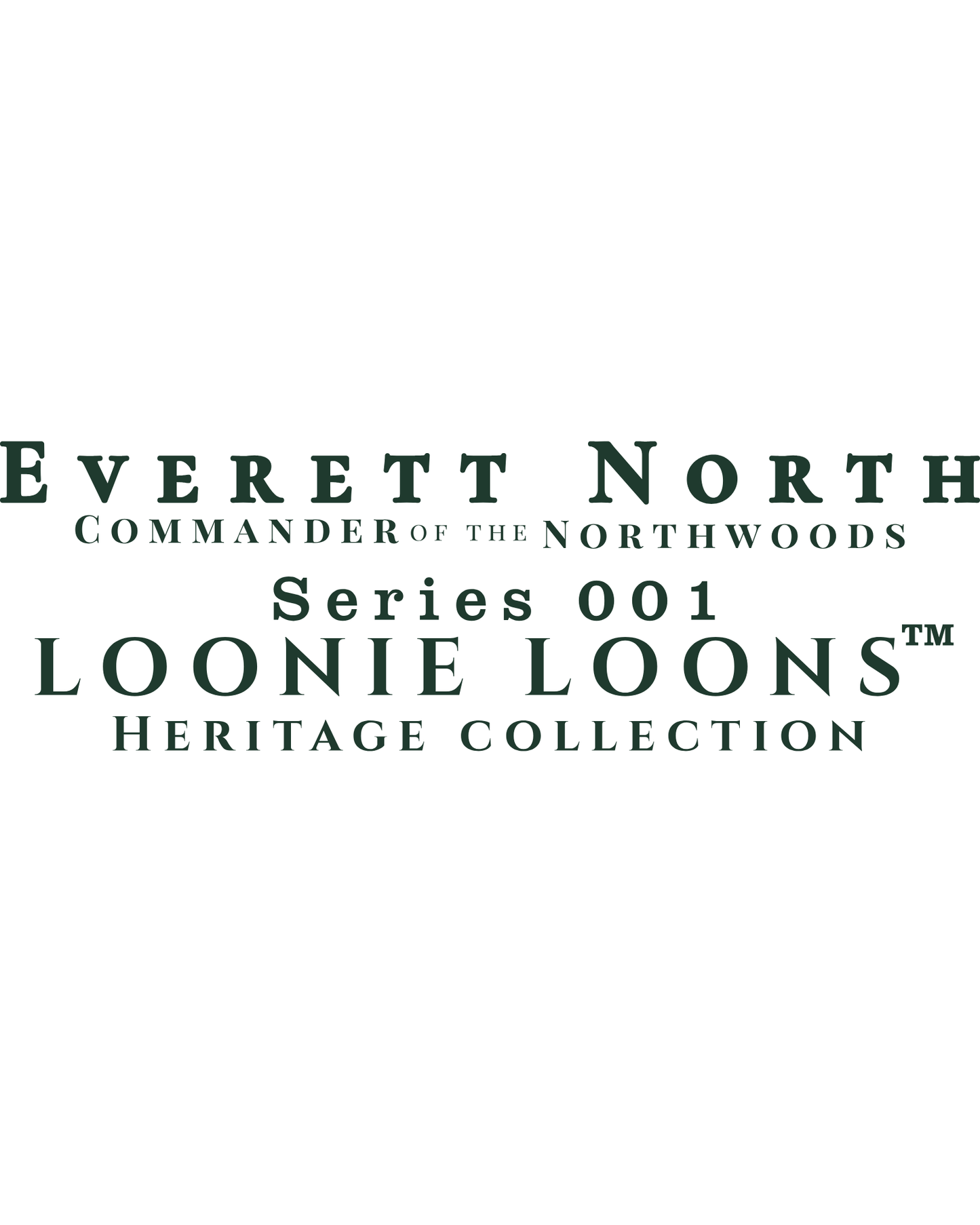 Everett North Mug – Loonie Loons™ Heritage Collection – Commander of the Northwoods Coffee Mug